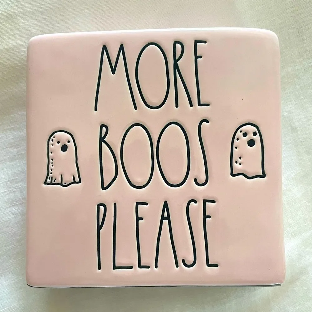 MORE BOOS PLEASE Rae Dunn Ghost Ceramic Sign